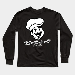 Pasta Fagioli Long Sleeve T-Shirt